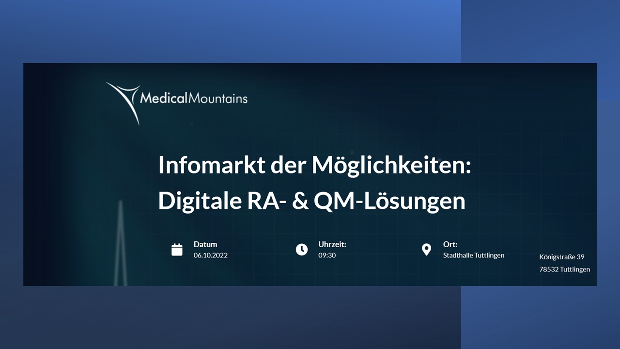 Medical Mountains – Infomarkt der Möglichkeiten: Digitale RA- & QM-Lösungen