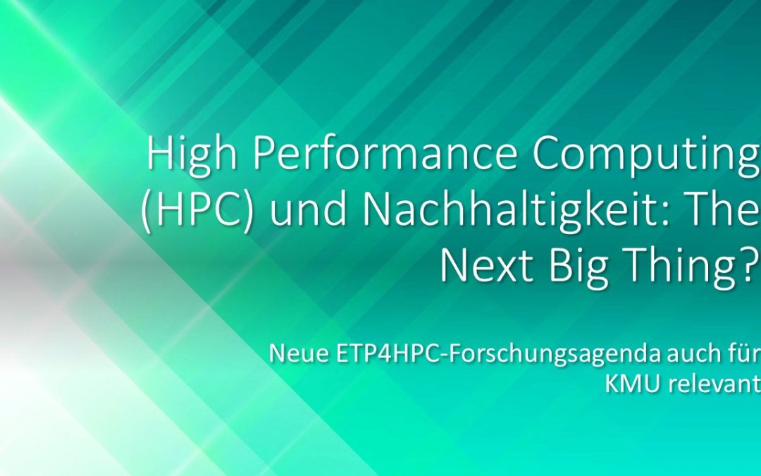 High Performance Computing (HPC) und Nachhaltigkeit: The Next Big Thing?