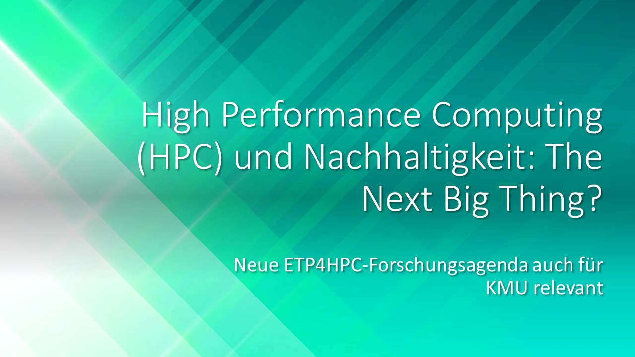 High Performance Computing (HPC) und Nachhaltigkeit: The Next Big Thing?